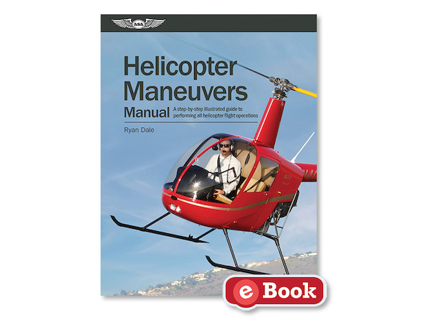 Helicopter Maneuvers Manual 9781560279082