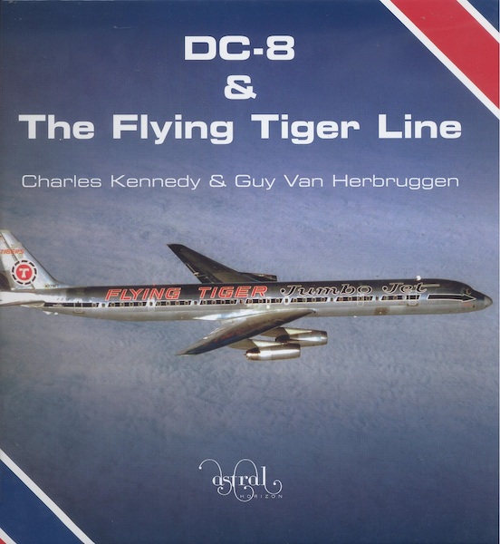 DC8 and the Flying Tiger Line 9780993260407