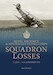 Royal Air Force Squadron Losses 1st July  - 11th November 1918 