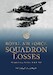 Royal Air Force Squadron Losses 1st January -31st December 1937 