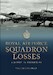 Royal Air Force Squadron Losses 1st January -31st December 1936 