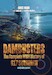 Dambusters, the complete WWII History of 617 Squadron 