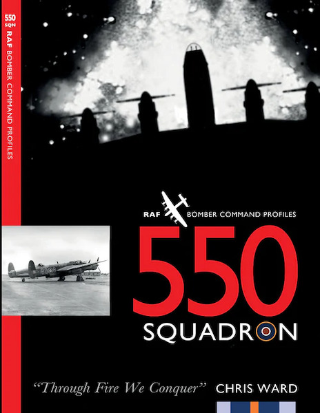 550 Squadron "Through Fire we Conquer"  9781915335562