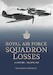 Royal Air Force Squadron Losses: 1st January – 30th June 1938