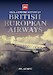An Illustrated History of British European Airways 