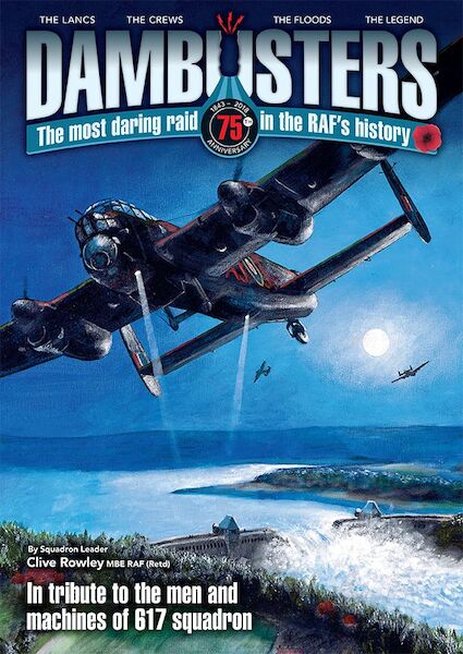 Dambusters - The Most Daring Raid in the RAF's History 9781911703235