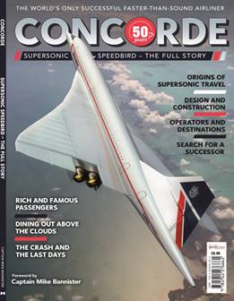 Concorde Supersonic Speedbird - The Full Story 9781911276661