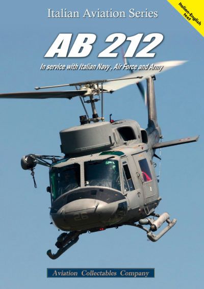 AB212 in service with the Italian Navy, Army and Air force 9788831993111