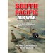 South Pacific Air War Vol 1: The Fall of Rabaul December 1941-March 1942 