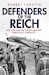 Defenders of the Reich - The Luftwaffe’s War Against America’s Bombers