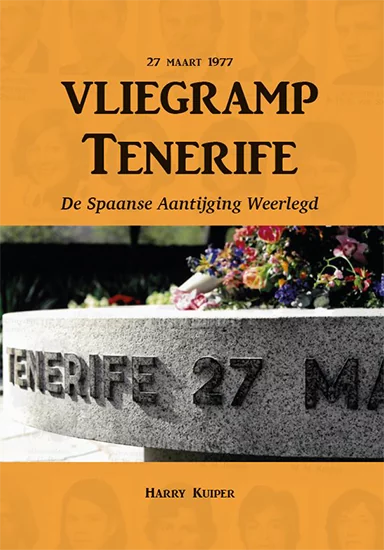 Vliegramp Tenerife – de Spaanse Aantijging Weerlegd  9789464021820