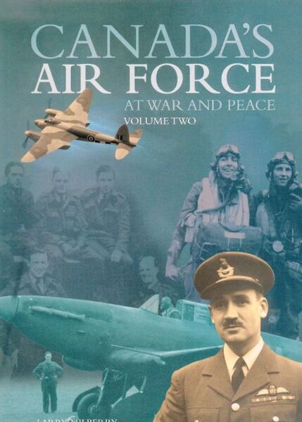 Canada`s Air Force at war and Peace Part 2 0921022123