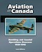 Aviation in Canada: Bombing and Coastal Operations Overseas 1939-1945 