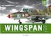 Wingspan Vol.3: 1/32 Aircraft Modelling