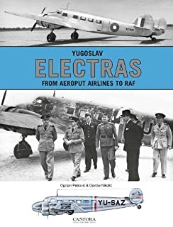 Yugoslav Electras. From Aeroput Airlines to RAF 9789198477689