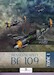 Le Messerschmitt Bf109 Tome 1 