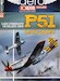 Les Combats Oubliés des P51 Mustang