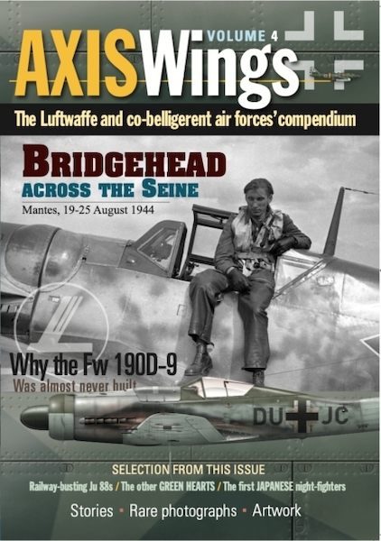 Axis Wings Volume 4: The Luftwaffe and co-belligerent air forces' compendium (BACK IN STOCK)  9781919437408