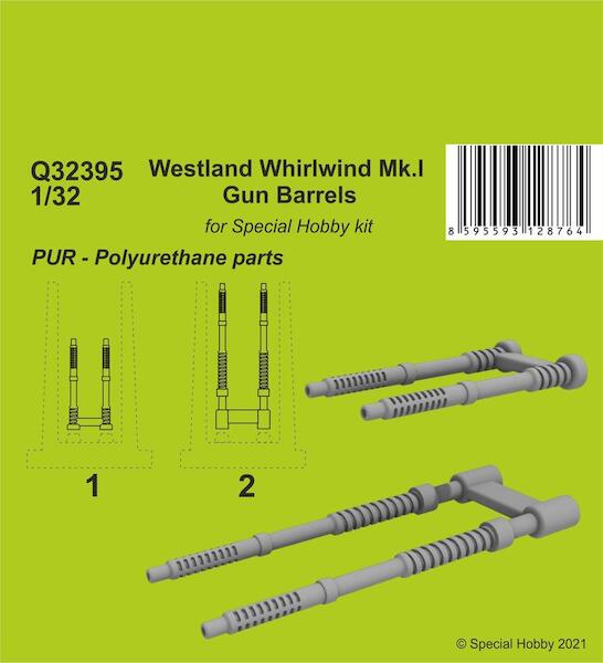 Westland Whirlwind MK1 Gun Barrels (Special hobby)  CMK-Q32395
