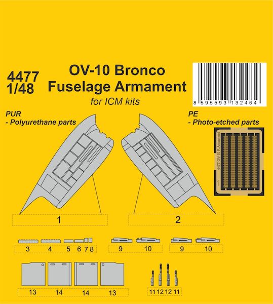 OV10 Bronco Fuselage Armament (ICM)  cmka4477