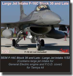 F16C Block 30 and Later, large jet intake for Tamiya  CMKA5034