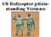 US Army Heli pilots standing, vietnam CMK-F35183