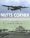Nutts Corner in War and Peace 1941-1963 