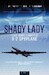 Shady Lady: 1,500 Hours Flying The U-2 Spy Plane 