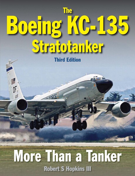 The Boeing KC-135 Stratotanker 9781800352643