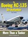 The Boeing KC-135 Stratotanker