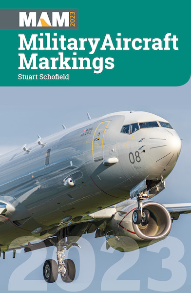 Military Aircraft Markings 2023 (expected May 2023)  9781800352704