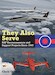 They Also Serve: RAF Reconnaissance and Support Projects Since 1945