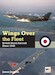 Wings Over the Fleet: British Naval Aircraft since 1945