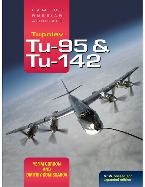Tupolev Tu-95 & Tu-142 Famous Russian Aircraft 9781857803785