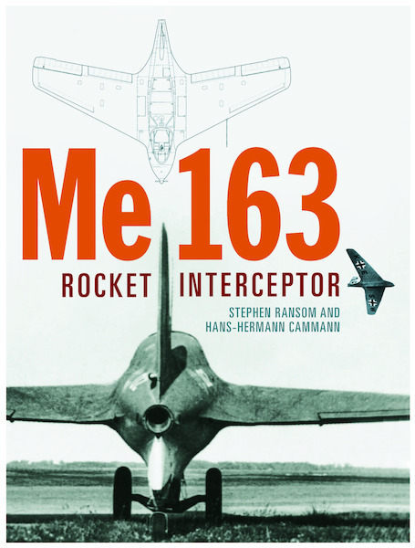 Me 163 Rocket Interceptor 9781906537579