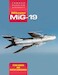 Mikoyan MiG-19: Famous Russian Aircraft