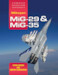 Mikoyan MiG-29 & MiG-35 ( Revised edition)