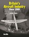 Britain's Aircraft Industry since 1909