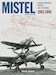 Mistel German Composite Aircraft and Operations 1942-1945 - Revised Edition