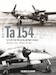Focke-Wulf Ta154: Luftwaffe Reich Defence Day and Night Interceptor