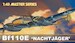 Messerschmitt Bf110E "Nachtjger" 