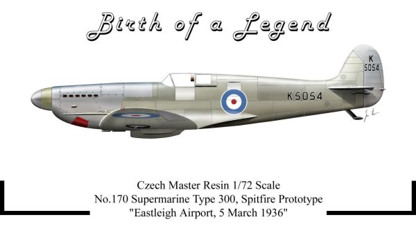 Supermarine Spitfire type 300 Prototype "Birth of a Legend" 170
