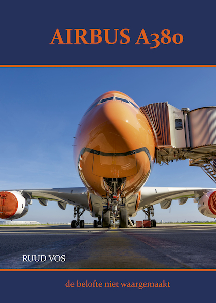 Airbus A380 de belofte niet waargemaakt 9789059612471