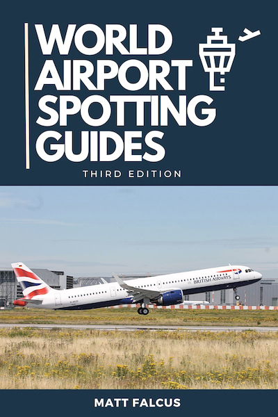 World Airport Spotting Guides (3rd Edition)  9781739819460
