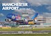 Manchester Airport - Inside Out 
