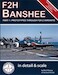 F2H Banshee part 1: Prototypes through F2H-1 Variants DS-3