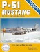 P-51 Mustang Part 3 P51D and subsequent variants DS-23