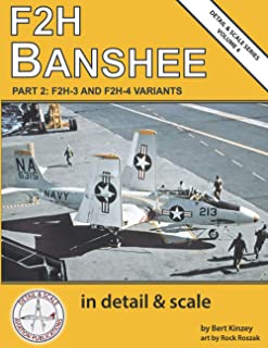 F2H Banshee Part 2. F2H-3 and F2H-4 Variants 9798704312192