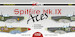 Supermarine Spitfire MKIX Aces DK32006