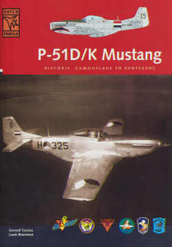 P51D/K Mustang, Historie, Camouflage en kentekens (bilingual English-Dutch) (One only)  